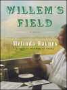 Willem's Field (eBook): A Novel